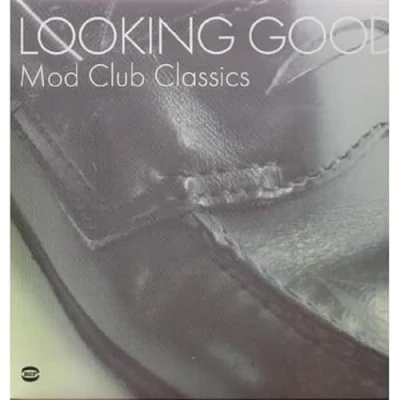 Image of Various Artists Looking Good Mod Club Classics 2003 UK 2 LP vinyl set BGP2153