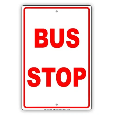 Image of Inga Bus Stop No Parking Wall Art Decor Novelty Notice Funny Retro Metal Sign 8x12 inches