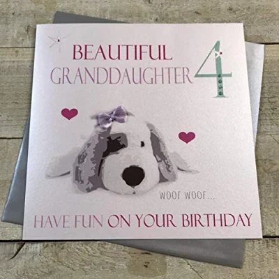 Image of WHITE COTTON CARDS Beautiful Granddaughter 4 Have Fun, Handmade 4th Birthday Card, Code XNP3 4GD, Puppy