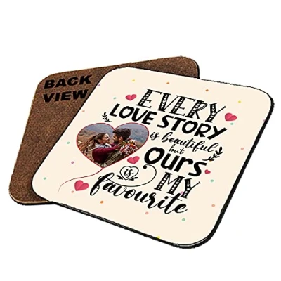 Image of Personalised With ANY IMAGE Every Love Story Is Beautiful, Gift for Boyfriend, Girlfriend, Husband, Wife, Anniversary Present, Tableware, Coffee/Tea/Drink Coaster. (Square Shaped Coaster)