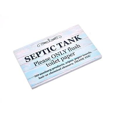 Image of Septic Tank Sign Adhesive Plaque, Ideal for you bathroom, toilet, Loo, W.C, printed on a light Foamex board. Make sure they only flush what should.