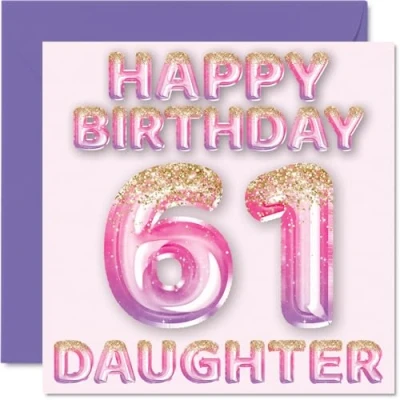 Image of 61st Birthday Card for Daughter Pink &amp; Purple Glitter Balloons Happy Cards 61 Year Old from Mum Dad Parents, 145mm x Bday Greeting Gift