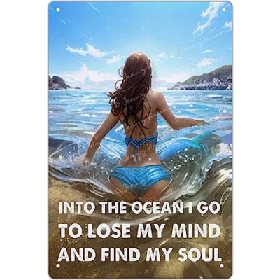 Image of Metal Tin Sign Swimming and Into The Ocean I Go to Lose My Mind Find Soul Vintage Poster Beach 5.5x8 Inch