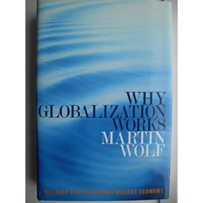 Image of Why Globalization Works