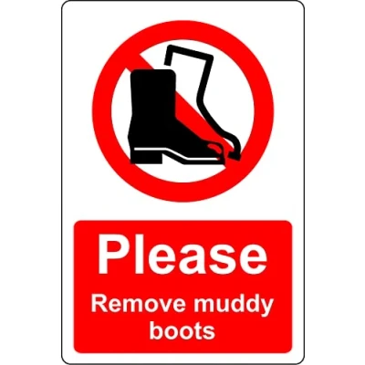 Image of Please remove muddy boots sign 1mm Plastic (300mm x 200mm)