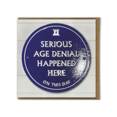 Image of Brainbox Candy Funny Birthday Card &#039;Age Denial&#039; Quality Embossed Cheeky Humour For Him Her Men Women Friends