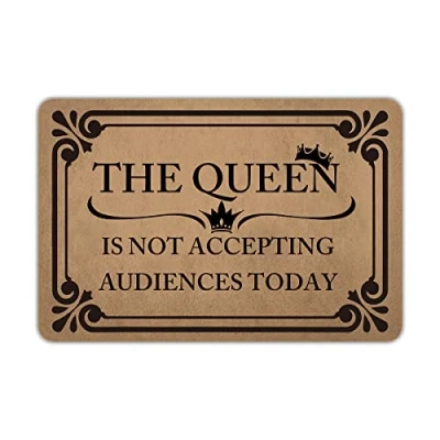 Image of Ytanie Welcome Mats for Front Door Outdoor Entry The Queen is Not Accepting Audiences Today Doormat Non Slip Rubber Mat Home Indoor Farmhouse Funny Kitchen Rugs Patio Full Brown