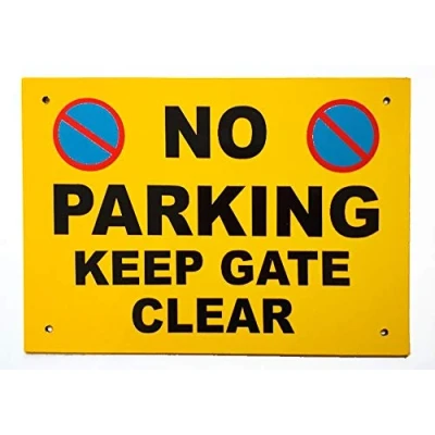 Image of No Parking Sign A4 A3 3mm Black Foamex Various Signs Yellow &amp; Motif (A4 NoP Keep GATE Clear)