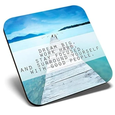 Image of Great Single Coaster Square Motivational Quote Dream Big Glossy Quality Coasters Tabletop Protection for Any Table Type #24602