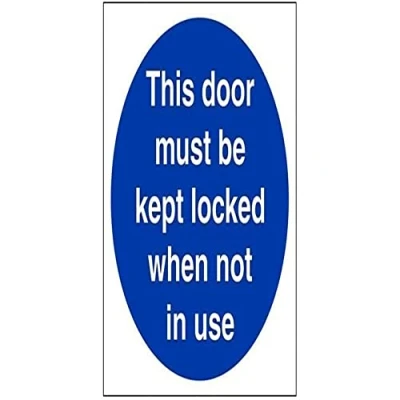 Image of V Safety This Door To Be Kept Locked When Not In Use Sign 200mm x Self Adhesive Vinyl