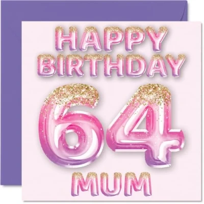 Image of 64th Birthday Card for Mum Pink &amp; Purple Glitter Balloons Happy Cards 64 Year Old Mother from Son Daughter, 145mm x Bday Greeting Gift
