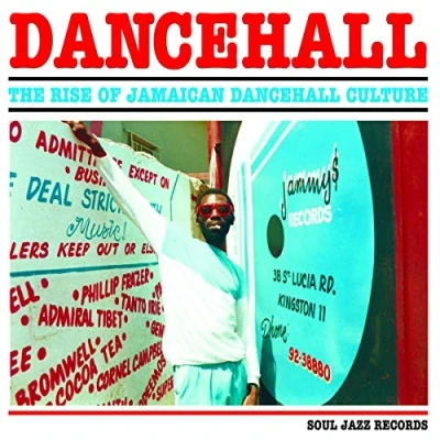 Image of Dancehall The Rise Of Jamaican Culture