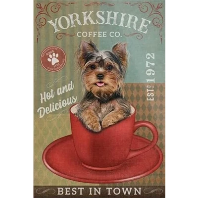 Image of TNND Yorkshire Terrier Dog Coffee Metal Sign Art Tin Poster Gift 8x12 inch