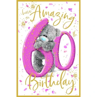 Image of Me to You 60th Birthday Card Tatty Teddy Photo Finish Design Official Collection