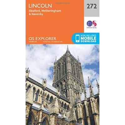 Image of Lincoln Map Sleaford, Metheringham &amp; Navenby Ordnance Survey OS Explorer 272 England Walks Hiking Maps Adventure