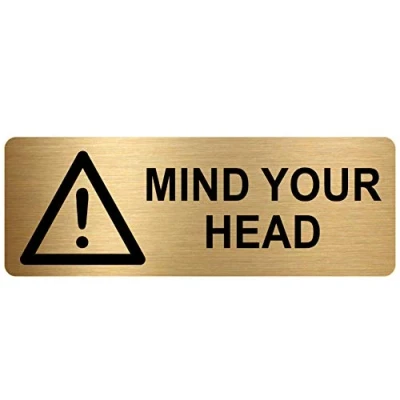 Image of METAL Mind Your Head Sign WITH IMAGE Brushed Gold Aluminium Safety Security Door Notice Office Shop Warehouse School Cafe Business Health