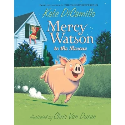 Image of Mercy Watson to the Rescue: 1