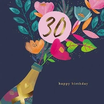 Image of Womens 30th Milestone Birthday Card Age 30 Floral Champagne Bottle with Foil Details Eco Friendly and Recyclable by Paper House