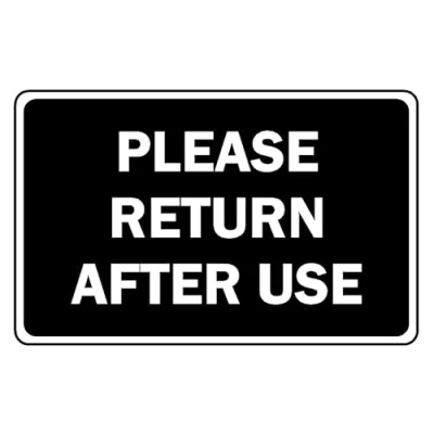 Image of Please return after use informational sign Self adhesive sticker (200mm x 150mm)