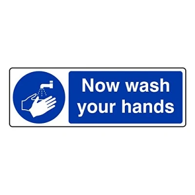 Image of 300mmx100mm Now Wash Your hands Catering Sign Rigid Plastic