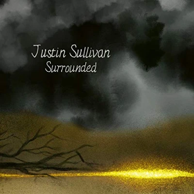 Image of Justin Sullivan Surrounded Sealed 2021 UK 2 LP vinyl set 0215827EMU