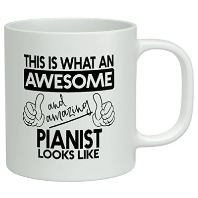 Image of Shopagift This is what an Awesome and Amazing Pianist Looks Like White 10oz Mug Cup