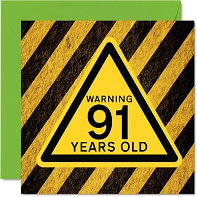 Image of Fun 91st Birthday Cards for Men Women Warning Happy Card Great Grandad Grandpa Nanny Grandma Nan Gran Granny Dad Mum, 145mm x Funny Humour Joke Greeting