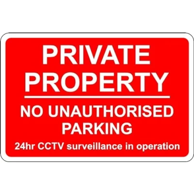 Image of Private property no unauthorised parking 24 hour CCTV surveillance in operation sign 1.2mm Rigid plastic 400mm x 300mm Case (Pack of 2)