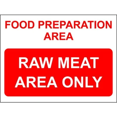 Image of Food preparation area raw meat only sign Self adhesive sticker 200mm x 150mm