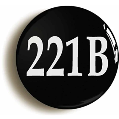 Image of Ozorath 221B SHERLOCK HOLMES BADGE BUTTON PIN (1inch/25mm diameter) BAKER STREET