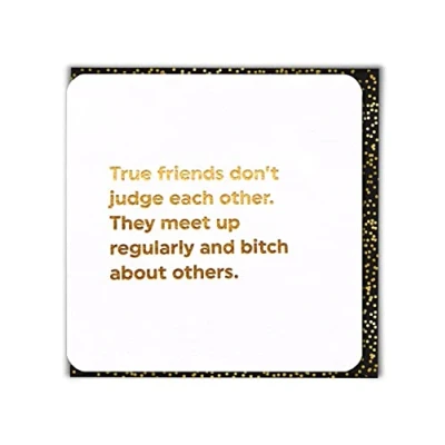 Image of Brainbox Candy Funny Cheeky Banter Happy Birthday Card &#039;True Friends Don&#039;t Judge&#039; Perfect for Best Mates Him Her Boyfriend Girlfriend Partner