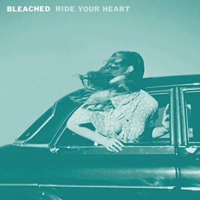 Image of Bleached Ride Your Heart Clear vinyl Sealed 2013 USA LP DOC082