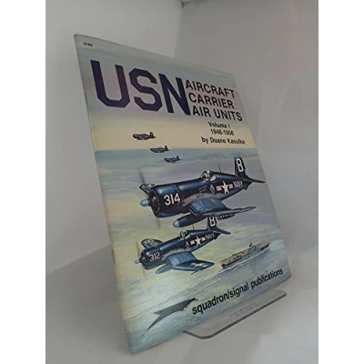 Image of USN Aircraft Carrier Air Units, Volume 1: 1946 1956 Specials series (6160): v. 1