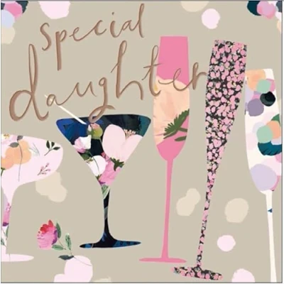 Image of Woodmansterne Female &#039;Happy Birthday&#039; Greeting Card &#039;Special Daughter&#039; Floral Cocktail Glasses From The Paper Chain Range With A Copper Foil Finish