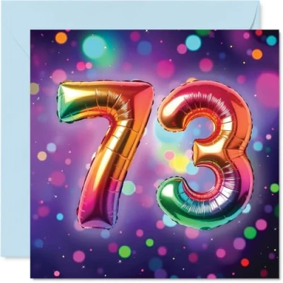 Image of 73rd Birthday Cards for Women Men Rainbow Foil Balloon Happy Card 73 Year Old Woman Man Wife Dad Brother Grandma, 145mm Bday Greeting