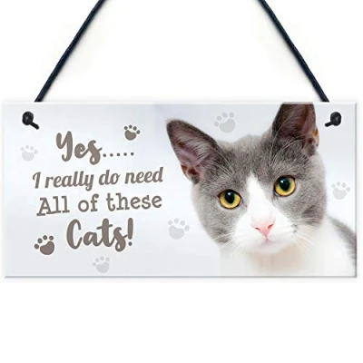 Image of RED OCEAN Really Do Need All These Cats Sign Funny Crazy Cat Lady Pet Lover Gift