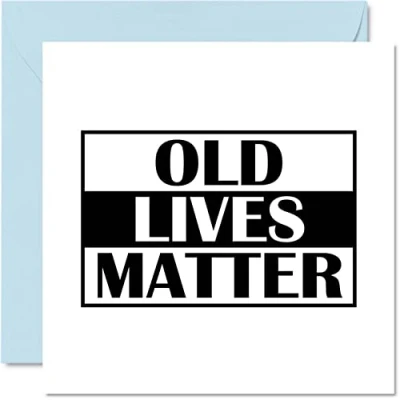 Image of 40th 50th 60th 70th Birthday Card Funny Old Lives Matter Oldi for Her or Him, 145mm x Greeting Cards, Dad Mum Grandma Grandad Nanny Christmas Father&#039;s Day