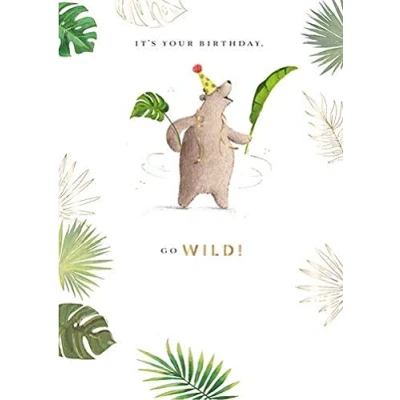 Image of Go Wild It&#039;s Your Birthday Greeting Card Ling Into The Range Cards