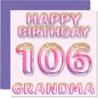 Image of 106th Birthday Card for Grandma Pink &amp; Purple Glitter Balloons Happy Cards 106 Year Old from Grandson Granddaughter, 145mm x Bday Greeting Gift