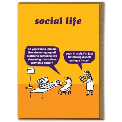 Image of Modern Toss Official Funny Birthday Card &#039;Social Life Streaming&#039; Perfect for Friends Him Her Boy Girlfriend Colleague Partner Sold by Brainbox Candy