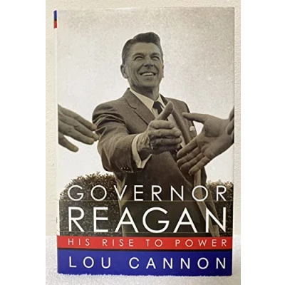 Image of Governor Reagan: His Rise to Power