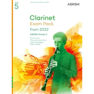 Image of Clarinet Exam Pack from 2022, ABRSM Grade 5: Selected the syllabus 2022. Score &amp; Part, Audio Downloads, Scales Sight Reading (ABRSM Pieces)