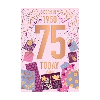 Image of Words &#039;n&#039; Wishes Female 75th Birthday Card Happy Age 75 with Born in 1950 Confetti and Gifts Design Embossed Foil Details for Women