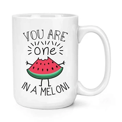 Image of You are One in A Melon 15oz Large Mug Cup