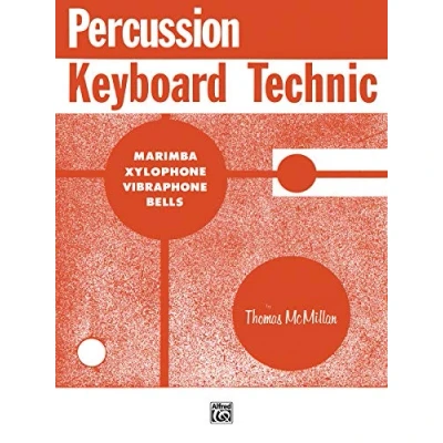 Image of Percussion Keyboard Technic: Marimba, Xylophone, Vibraphone, Bells
