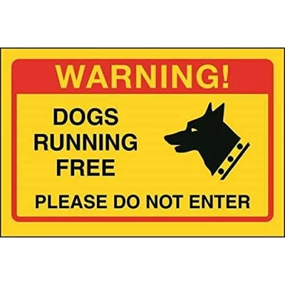Image of V Safety Dogs Running Free, Please Do Not Enter Sign 150mm x 100mm 1mm Yellow Rigid Plastic