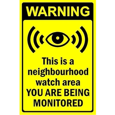 Image of Warning this is a neighbourhood watch area you are being monitored safety sign 3mm Aluminium (200mm x 150mm)