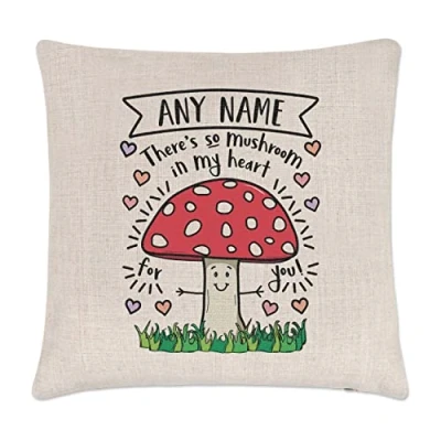 Image of Gift Base Personalised There&#039;s So Mushroom In My Heart For You Cushion Cover