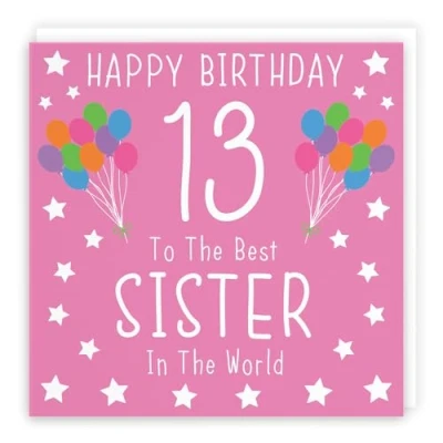 Image of Hunts England Large Sister 13th Birthday Card Happy 13 To The Best In World Iconic Collection 210 x mm Age