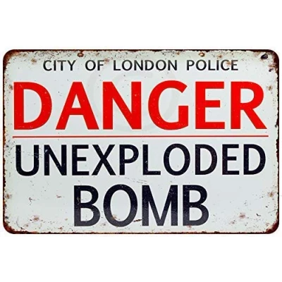 Image of Danger Unexploded Bomb London Police Vintage Reproduction Outdoor Courtyard Decoration Sign 8x12 inch